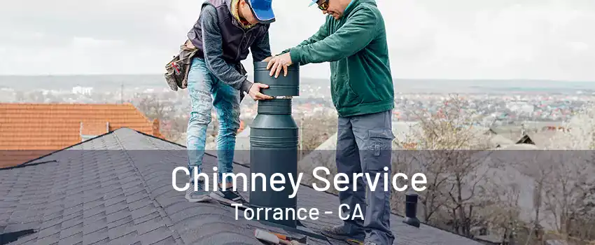 Chimney Service Torrance - CA