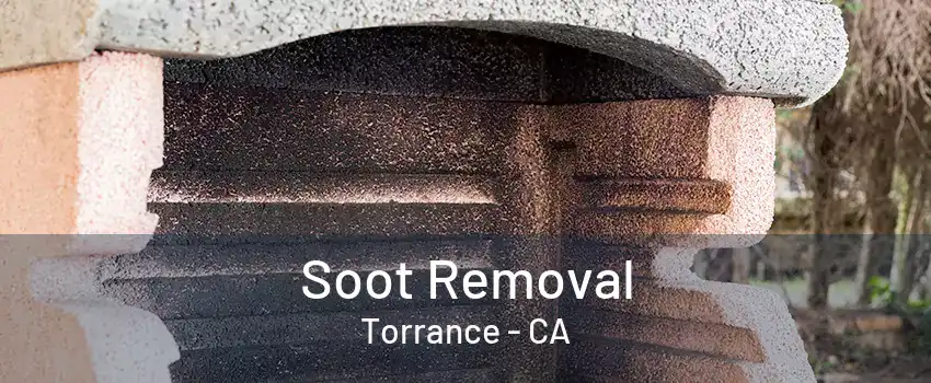 Soot Removal Torrance - CA